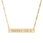“FAMILY ON 3” Engraved Horizontal Bar Necklace —  Pendant (Sterling/Rose Gold)