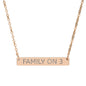 “FAMILY ON 3” Engraved Horizontal Bar Necklace —  Pendant (Sterling/Rose Gold)